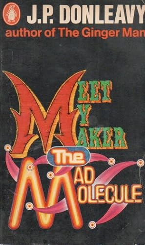 Image du vendeur pour Meet My Maker the Mad Molecule mis en vente par San Francisco Book Company