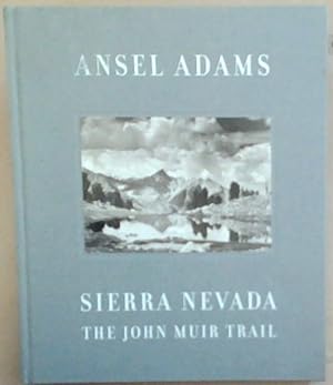 Seller image for Sierra Nevada: The John Muir Trail for sale by Chapter 1