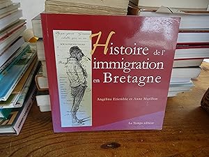 Bild des Verkufers fr Histoire de l'immigration en Bretagne zum Verkauf von librairie ESKAL