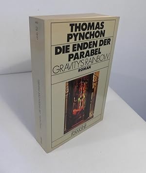 Die Enden der Parabel. Gravity s Rainbow. Roman. - Deutsch von Elfriede Jelinek und Thomas Piltz.