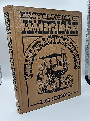 Immagine del venditore per Encyclopedia of American Steam Traction Engines venduto da Barclay Books