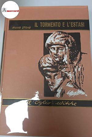 Immagine del venditore per Stone Irving, Il tormento e l'estasi, Dall'Oglio, 1964. venduto da Amarcord libri