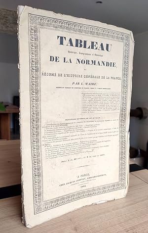 Tableau historique, topographique et statistique de la Normandie et résumé de l'Histoire générale...