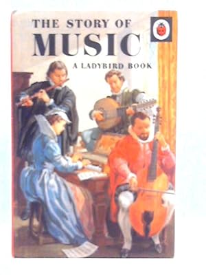 Immagine del venditore per The Story of Music venduto da World of Rare Books