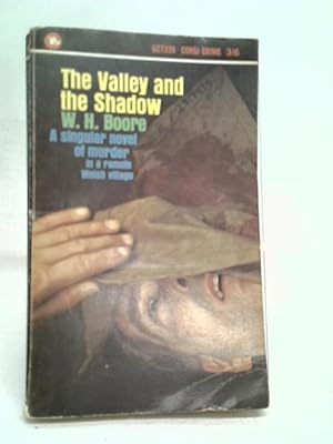 Image du vendeur pour The Valley and the Shadow mis en vente par World of Rare Books