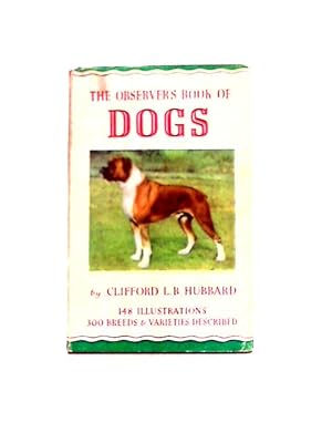 Image du vendeur pour The Observer"s Book Of Dogs mis en vente par World of Rare Books