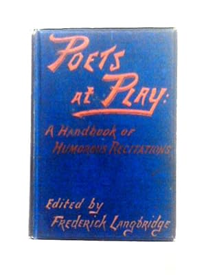 Imagen del vendedor de Poets at Play Vol. I a la venta por World of Rare Books