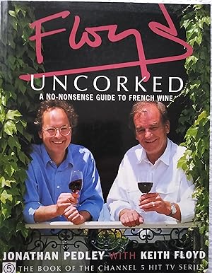 Seller image for Floyd Uncorked for sale by Wessex Gourmet