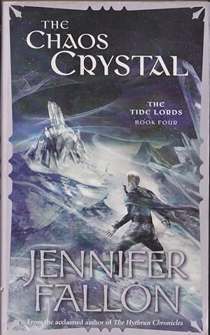 Image du vendeur pour The Chaos Crystal (The Tide Lords, Book Four; 4 ) mis en vente par Caerwen Books