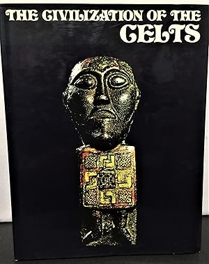 Seller image for The Civilization of the Celts for sale by Philosopher's Stone Books