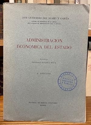 Imagen del vendedor de ADMINISTRACION ECONOMICA DEL ESTADO. (General y aplicada a los Ministerios Militares) a la venta por Fbula Libros (Librera Jimnez-Bravo)