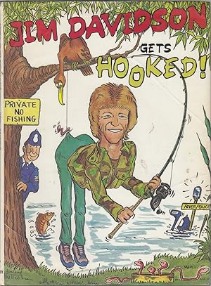 Imagen del vendedor de JIM DAVIDSON GETS HOOKED. Illustrated by Len Gurd. a la venta por Coch-y-Bonddu Books Ltd