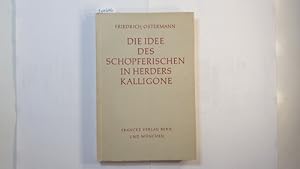 Seller image for Die Idee des Schpferischen in Herders Kalligone for sale by Gebrauchtbcherlogistik  H.J. Lauterbach
