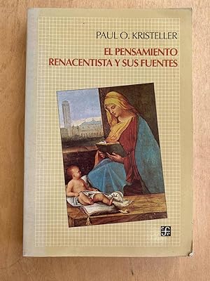 Seller image for El pensamiento renacentista y sus fuentes for sale by International Book Hunting