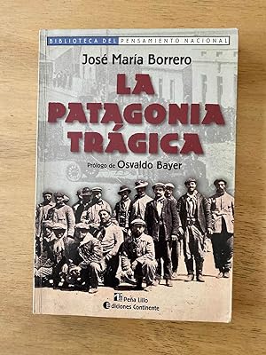Seller image for La patagonia tragica for sale by International Book Hunting