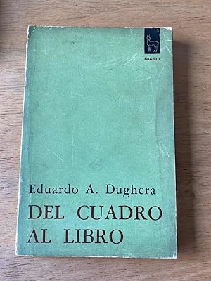 Imagen del vendedor de Del Cuadro al Libro a la venta por International Book Hunting