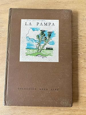 Bild des Verkufers fr LA Pampa zum Verkauf von International Book Hunting
