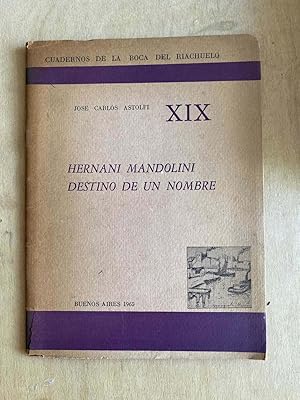 Imagen del vendedor de Hernani Mandolini destino de un nombre a la venta por International Book Hunting