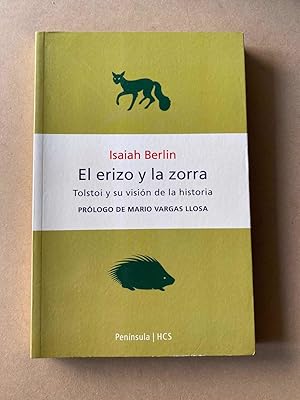 Imagen del vendedor de El erizo y la zorra. Tolstoi y su vision de la historia a la venta por International Book Hunting