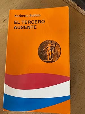 Imagen del vendedor de El tercero ausente a la venta por International Book Hunting