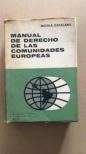 Bild des Verkufers fr Manual de derecho de las comunidades europeas zum Verkauf von International Book Hunting