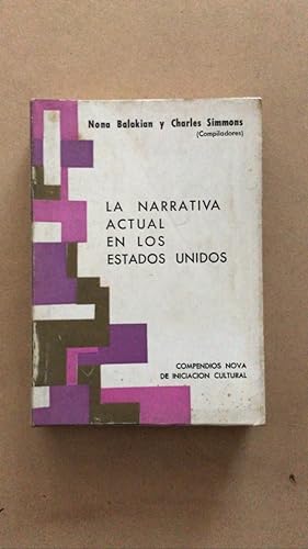 Seller image for La Narrativa Actual En Los Estados Unidos for sale by International Book Hunting