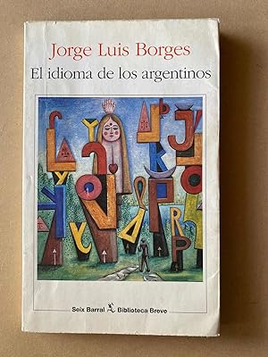 Imagen del vendedor de El idioma de los argentinos a la venta por International Book Hunting