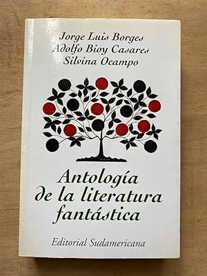 Seller image for La antologia de la literatura fantastica for sale by International Book Hunting