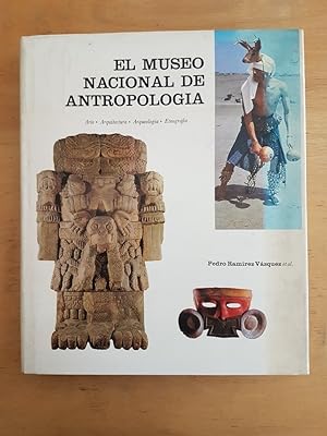 Image du vendeur pour El museo nacional de antropologia mis en vente par International Book Hunting