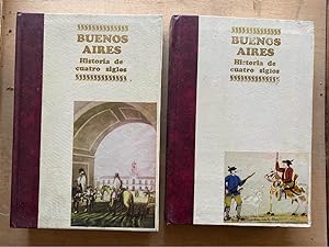 Bild des Verkufers fr Buenos Aires, historia de cuatro siglos zum Verkauf von International Book Hunting