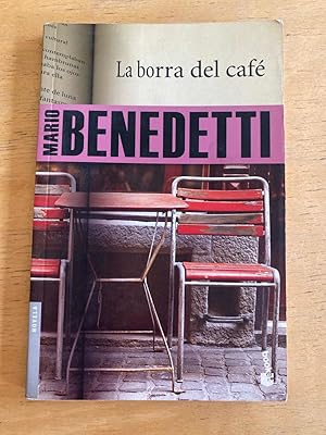 Seller image for La borra del cafe for sale by International Book Hunting