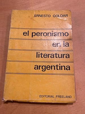 Seller image for El peronismo en la literatura argentina for sale by International Book Hunting