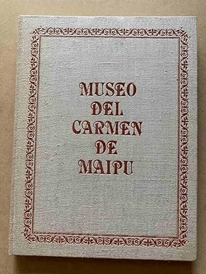 Seller image for Museo del Carmen de Maipu for sale by International Book Hunting