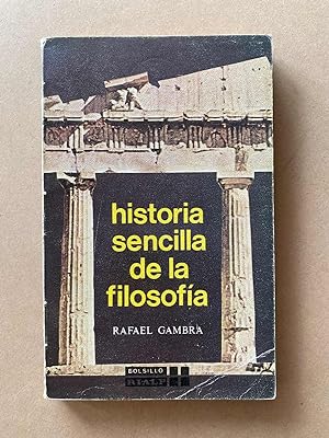 Seller image for Historia sencilla de la filosofia for sale by International Book Hunting