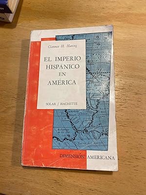 Image du vendeur pour El imperio hispanico en America mis en vente par International Book Hunting