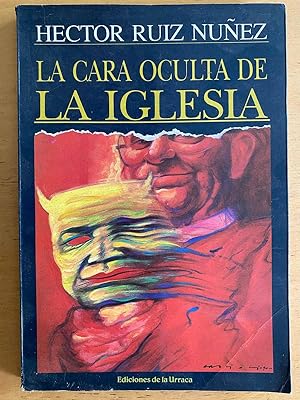 Seller image for La Cara Oculta de la iglesia for sale by International Book Hunting