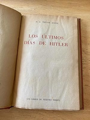 Image du vendeur pour Los ultimos dias de Hitler mis en vente par International Book Hunting