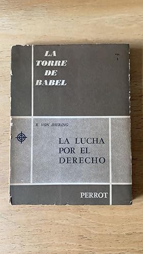 Imagen del vendedor de La lucha por el derecho a la venta por International Book Hunting