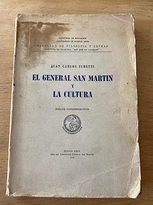 Image du vendeur pour El general San Martin y la cultura mis en vente par International Book Hunting