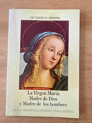 Seller image for La Virgen Maria Madre De Dios Y Madre De Los Hombres for sale by International Book Hunting