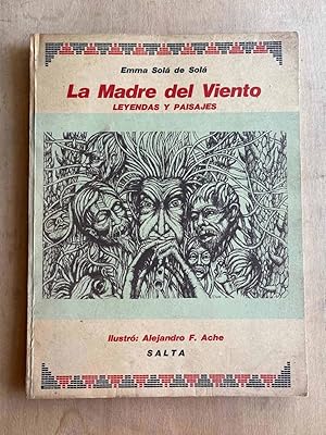 Imagen del vendedor de La madre del viento. Leyendas y paisajes a la venta por International Book Hunting