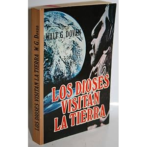 Seller image for LOS DIOSES VISITAN LA TIERRA for sale by Librera Salamb