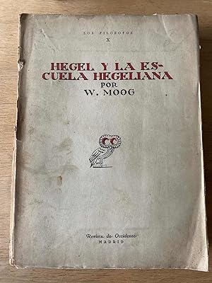Imagen del vendedor de Hegel y la escuela hegeliana a la venta por International Book Hunting