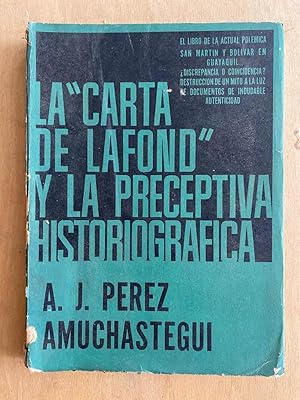 Seller image for La carta de Lafond y la preceptiva historiografica for sale by International Book Hunting