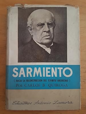 Imagen del vendedor de Sarmiento (hacia la reconstruccion del espiritu argentino) a la venta por International Book Hunting