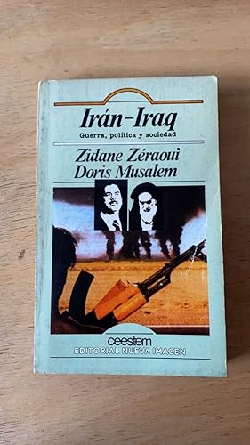 Imagen del vendedor de Iran - Iraq. Guerra, politica y sociedad a la venta por International Book Hunting