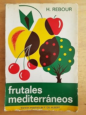 Imagen del vendedor de Frutales mediterraneos a la venta por International Book Hunting