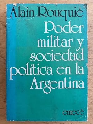 Bild des Verkufers fr Poder militar y sociedad politica en la Argentina zum Verkauf von International Book Hunting
