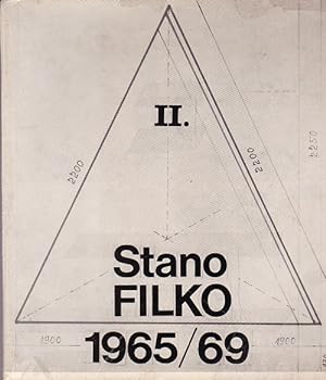 Stano Filko. II. 1965-69. tvorba. works – creation. werk – schaffung. ouvrages.