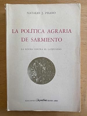 Imagen del vendedor de La politica agraria de Sarmiento a la venta por International Book Hunting